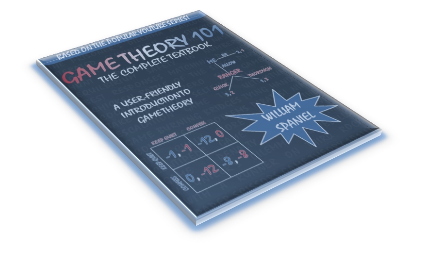 Excerpt from Game Theory 101: The Complete Textbook | William Spaniel